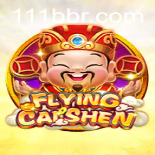 Discover the Exciting World of FlyingCaiShen: A Thrilling Journey with 111b.com